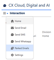 This image is a screenshot of the CX Cloud, Digital and AI utility with the Parked Emails option selected.